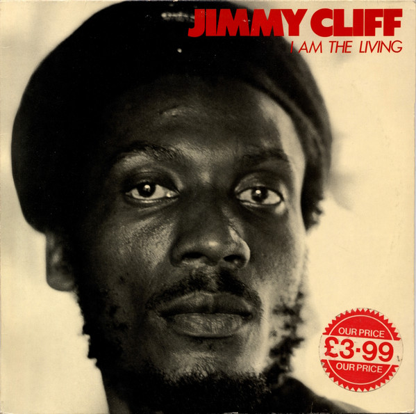 Jimmy Cliff - I Am The Living | WEA (WEA 99 089) - 2 Jimmy Cliff - I Am The Living | WEA (WEA 99 089) - 2