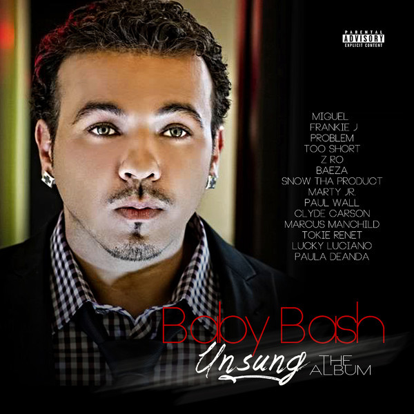 Baby Bash - Unsung The Album | Bashtown Music (none)
