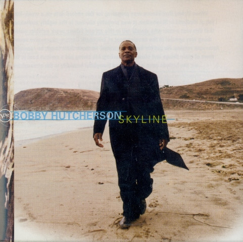 Bobby Hutcherson - Skyline | Verve Records (559 616-2) - main