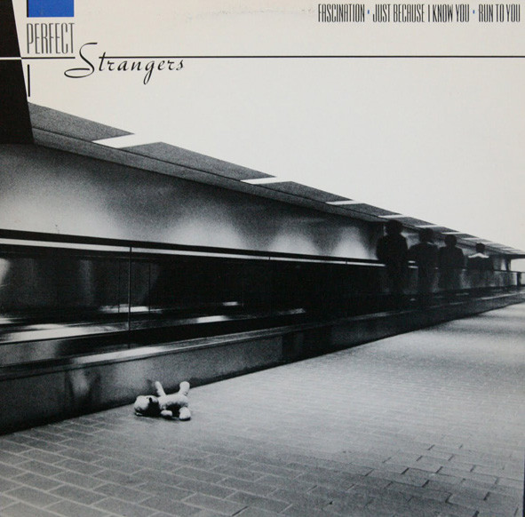 Perfect Strangers - Fascination / Just Because I Know You / Run To You | Perfect Strangers Records (PS 101) Perfect Strangers - Fascination / Just Because I Know You / Run To You | Perfect Strangers Records (PS 101)