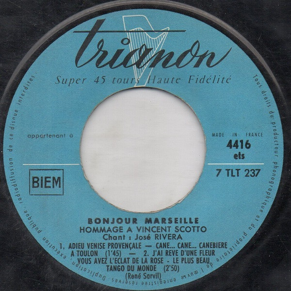 José Rivera - Bonjour Marseille - Hommage À Vincent Scotto | Trianon (4416 ets) - 3