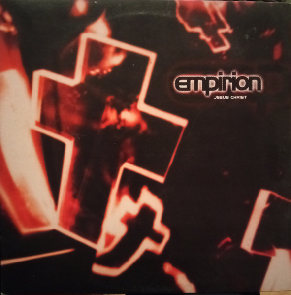 Empirion - Jesus Christ | XL Recordings (XLT 67)