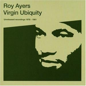 Roy Ayers - Virgin Ubiquity (Unreleased Recordings 1976-1981) CD | Rapster Records (RR0026CD) - main Roy Ayers - Virgin Ubiquity (Unreleased Recordings 1976-1981) CD | Rapster Records (RR0026CD) - main