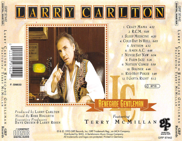 Larry Carlton Featuring Terry McMillan - Renegade Gentleman | GRP (GRP 97442)