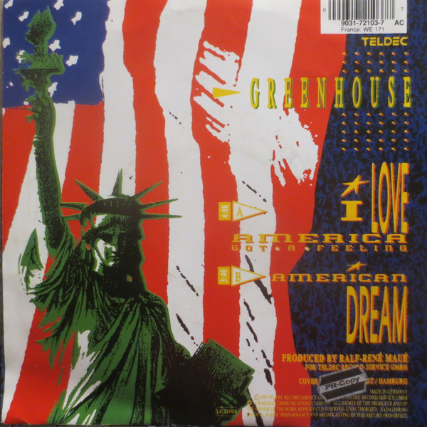 Green House - I Love America / Got A Feeling | TELDEC (9031-72103-7) - 2