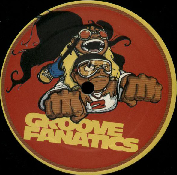 Jaimie Fanatic / DJ Misjah - Break & Blow | Groove Fanatics (GF001) - 2 Jaimie Fanatic / DJ Misjah - Break & Blow | Groove Fanatics (GF001) - 2