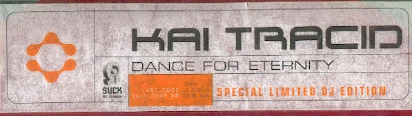 Kai Tracid - Dance For Eternity | Suck Me Plasma (SUCK 107) - 4 Kai Tracid - Dance For Eternity | Suck Me Plasma (SUCK 107) - 4