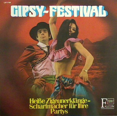 Original Puszta-Zigeuner Primas Janos Seczey - Gipsy-Festival | Falcon (LST 7104)