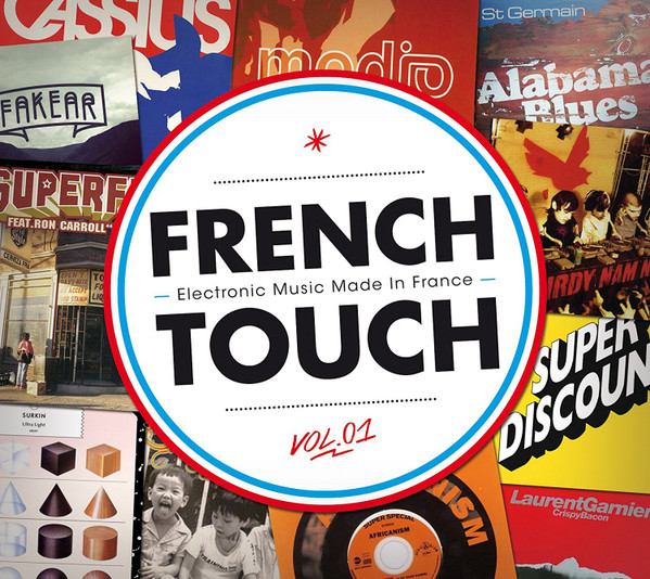 Various - French Touch Vol. 01 (Electronic Music Made in France) | Wagram Music (3318142)