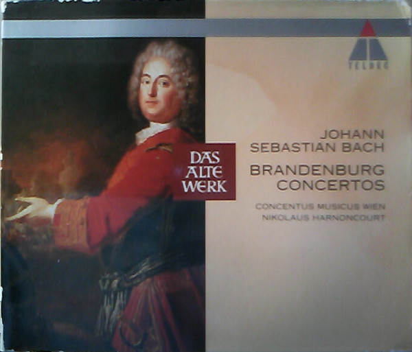 Johann Sebastian Bach - Concentus Musicus Wien , Nikolaus Harnoncourt - Brandenburg Concertos | TELDEC (9031-77611-2) - 3