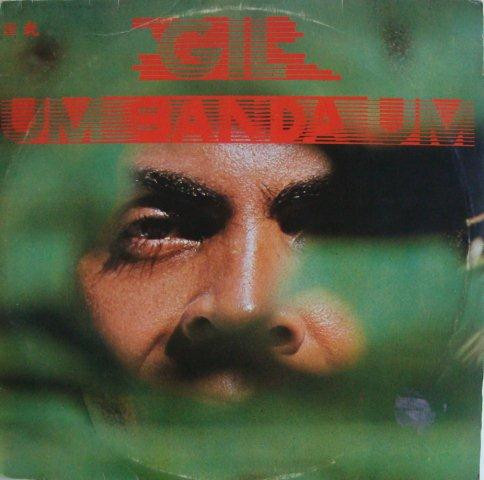 Gilberto Gil - Um Banda Um | WEA Records (229 25 0006-1)
