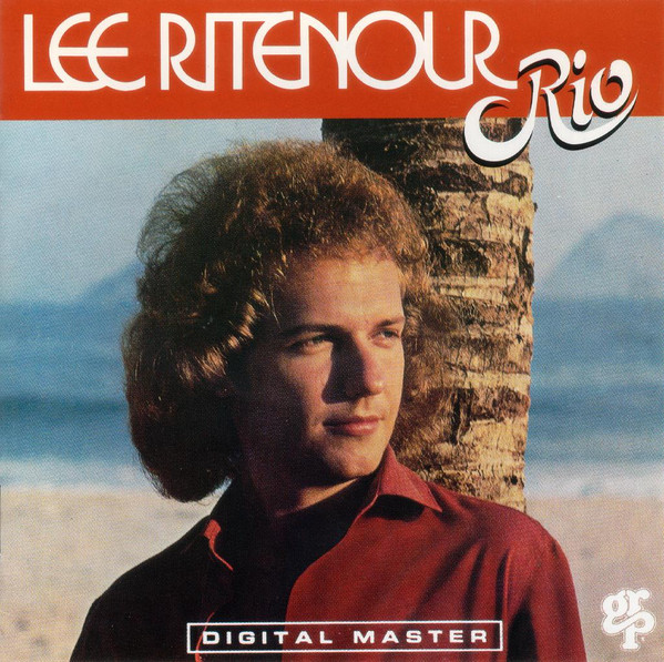 Lee Ritenour - Rio | GRP (GRP 95242) - main