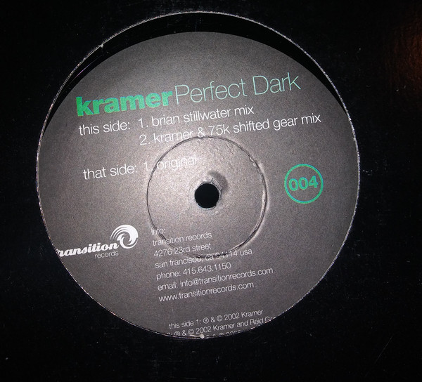 Kramer - Perfect Dark | Transition Records (004)