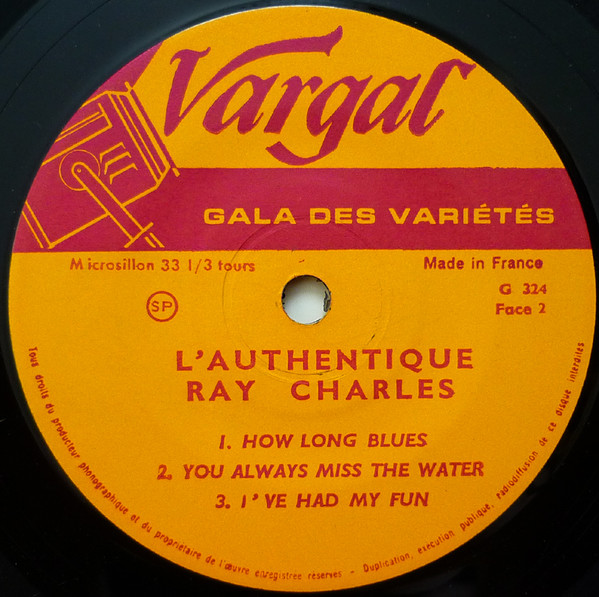 Ray Charles - L'Authentique - Ray Charles | Vargal (G 324) - 4 Ray Charles - L'Authentique - Ray Charles | Vargal (G 324) - 4