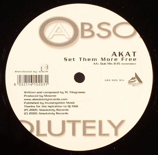 Akat - Set Them More Free | Absolutely Records (ABR 086) - 2 Akat - Set Them More Free | Absolutely Records (ABR 086) - 2