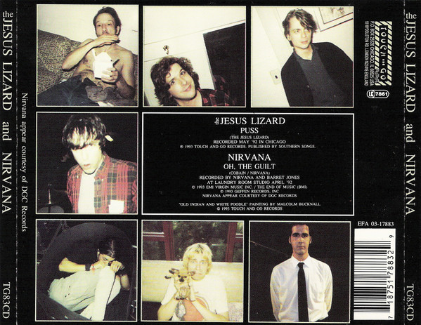 The Jesus Lizard / Nirvana - Puss / Oh, The Guilt | Touch And Go (TG83CD) - 2