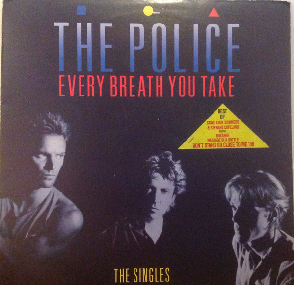 The Police - Every Breath You Take (The Singles) | A&M Records (393902-1) - main The Police - Every Breath You Take (The Singles) | A&M Records (393902-1) - main