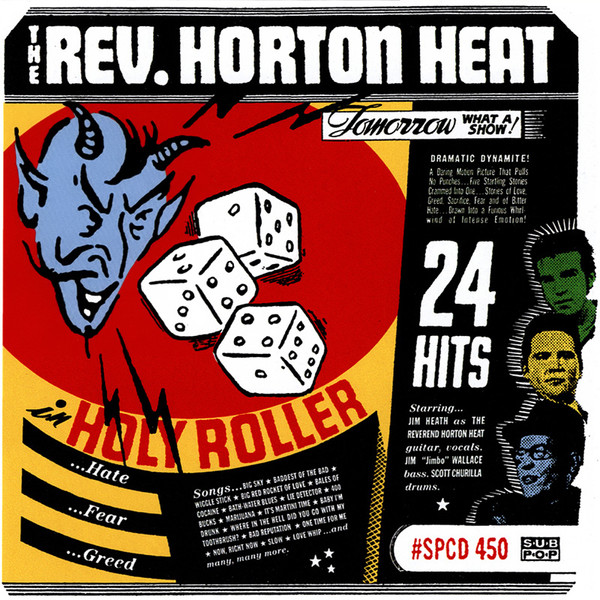 Reverend Horton Heat - Holy Roller | Sub Pop (SPCD 450)