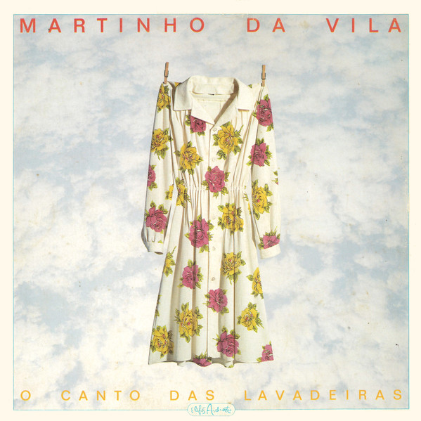 Martinho Da Vila - O Canto Das Lavadeiras | Discos CBS (177.196) - main Martinho Da Vila - O Canto Das Lavadeiras | Discos CBS (177.196) - main