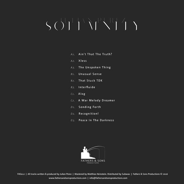 Julian Perez - Solemnity (2LP) | Fathers & Sons Productions (FAS012) - 2 Julian Perez - Solemnity (2LP) | Fathers & Sons Productions (FAS012) - 2
