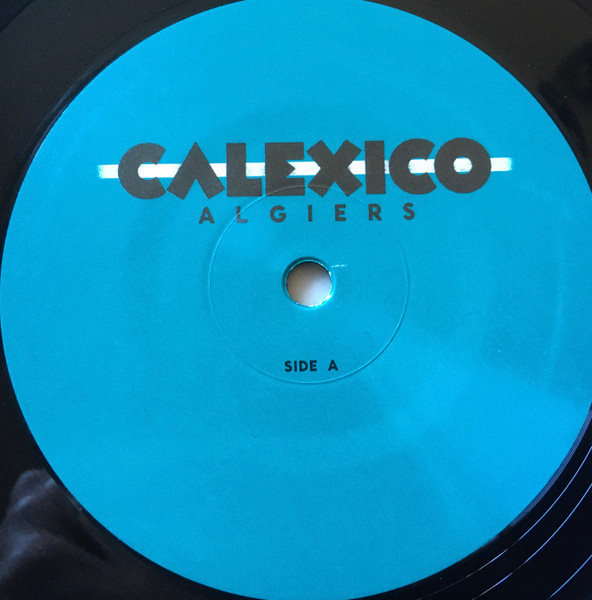 Calexico - Algiers | City Slang (SLANG50022) - 4 Calexico - Algiers | City Slang (SLANG50022) - 4