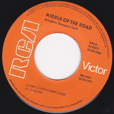 Middle Of The Road - Chirpy Chirpy Cheep Cheep | RCA Victor (3-10571) - 3 Middle Of The Road - Chirpy Chirpy Cheep Cheep | RCA Victor (3-10571) - 3