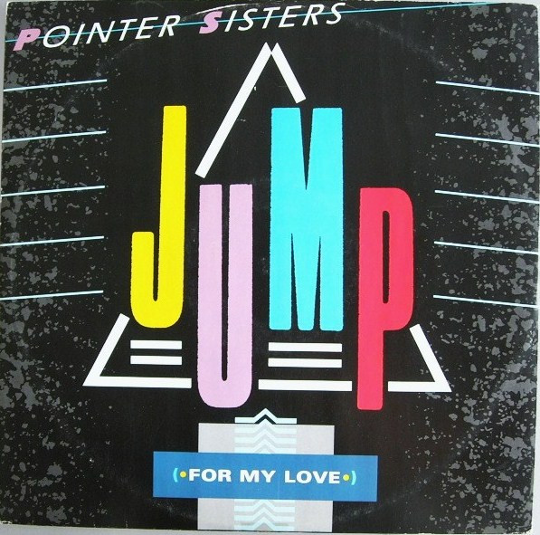 Pointer Sisters - Jump (For My Love) | Planet (RPST 106)