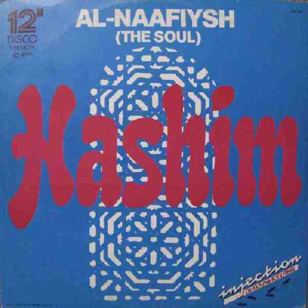 Hashim - Al-Naafiysh (The Soul) | Injection Disco Dance Label (234.631) - main