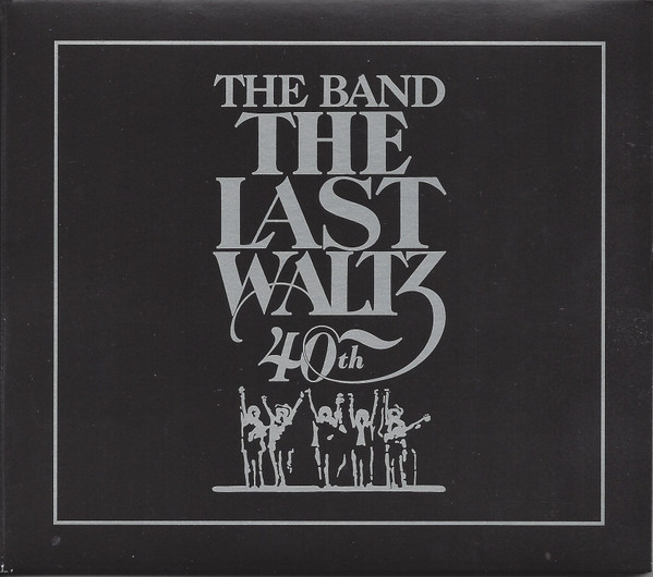 The Band - The Last Waltz - 40th Anniversary | Warner Bros. Records (081227943578) - main