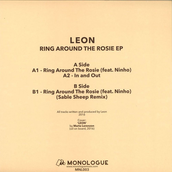 Leon - Ring Around The Rosie EP | Monologue Music (MNL003) - 2 Leon - Ring Around The Rosie EP | Monologue Music (MNL003) - 2
