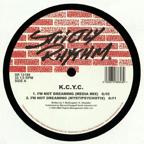K.C.Y.C. - I'm Not Dreaming / Side By Side | Strictly Rhythm (SR12188)