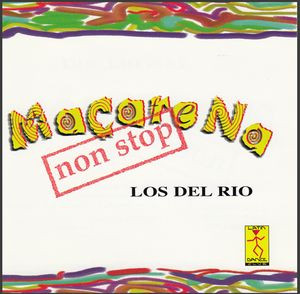 Los Del Rio - Macarena (Non Stop) | BMG U.S. Latin (74321 39227-1) - main