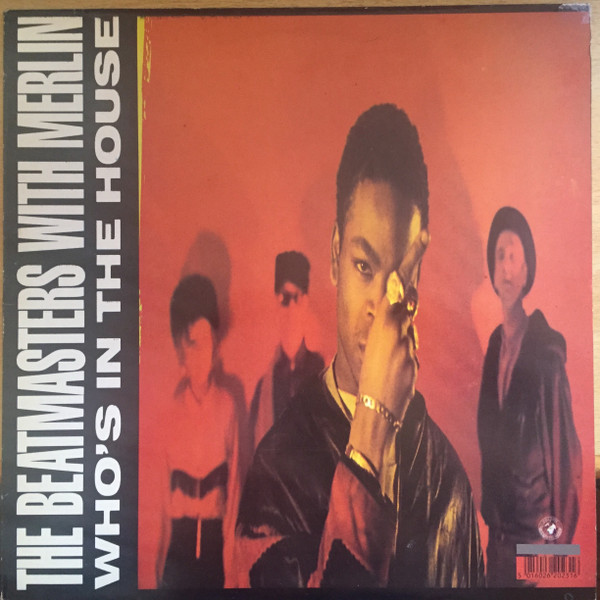 The Beatmasters With Merlin - Who's In The House | Virgin (VG 2140Z) - main