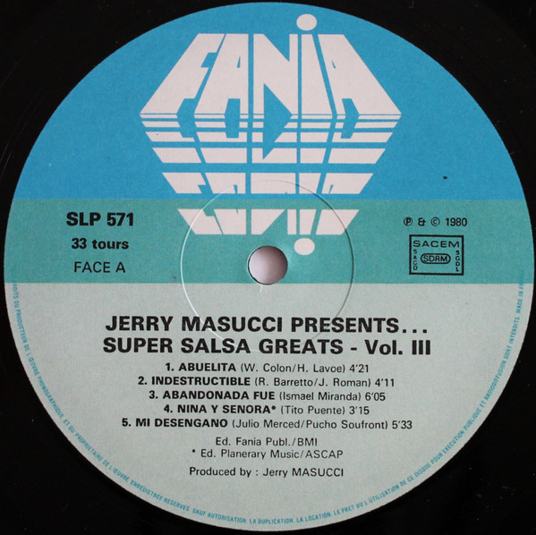 Jerry Masucci Presents Various - Salsa Greats Vol. III | Fania Records (JM571) - 3