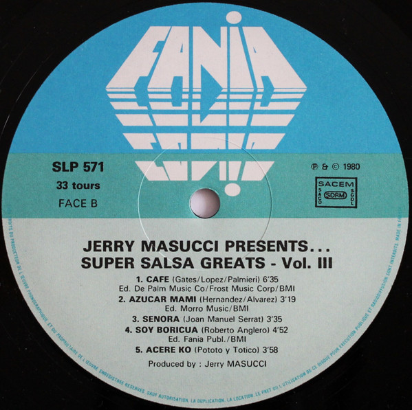 Jerry Masucci Presents Various - Salsa Greats Vol. III | Fania Records (JM571) - 4
