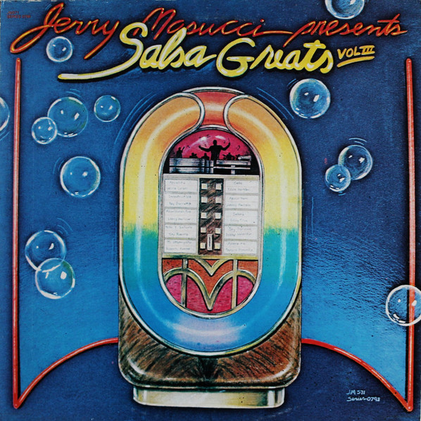 Jerry Masucci Presents Various - Salsa Greats Vol. III | Fania Records (JM571) - main