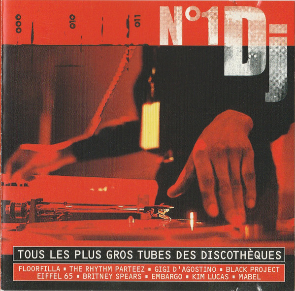 Various - N°1 Dj - Tous Les Plus Gros Tubes Des Discothèques | Airplay Records (541 361-2)