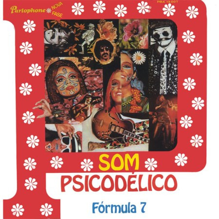 Formula 7 - Som Psicodelico | Parlophone (SPBA-13.007) - main