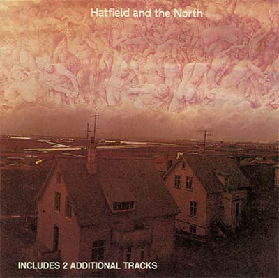 Hatfield And The North - Hatfield And The North | Virgin (CDV2008)