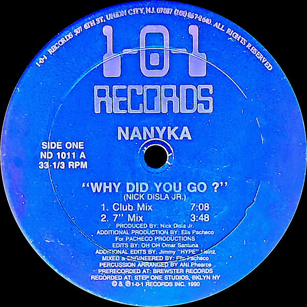 Nanyka - Why Did You Go? | 101 Records (ND 1011) - main