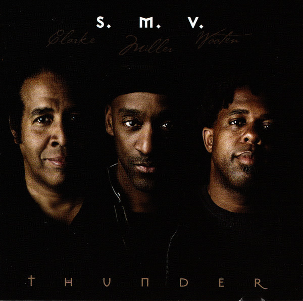 S. M. V. - Thunder | Dreyfus Jazz (FDM 46050 369212) - main