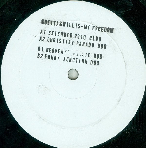 David Guetta Feat. Chris Willis - My Freedom | Not On Label (David Guetta) (none) - main David Guetta Feat. Chris Willis - My Freedom | Not On Label (David Guetta) (none) - main