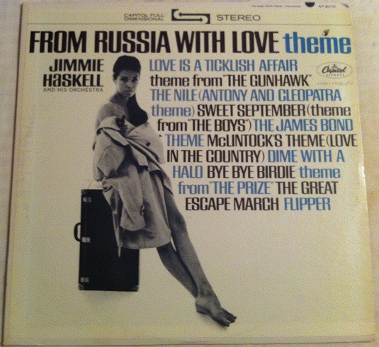 Jimmie Haskell And His Orchestra - From Russia With Love Theme | Capitol Records (ST-2075)