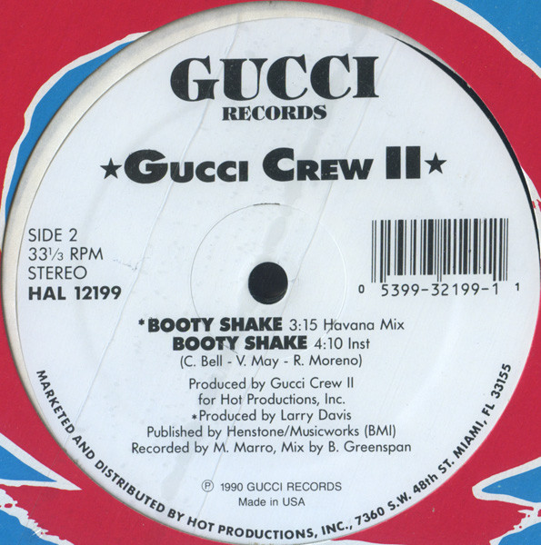Gucci Crew II - Booty Shake | Gucci Records (HAL 12199) - 2