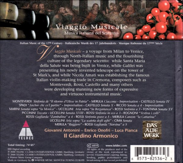 Il Giardino Armonico - Viaggio Musicale - Musica Italiana Del Seicento (Italian Music Of The 17th Century) | Teldec (8573-82536-2) - 2 Il Giardino Armonico - Viaggio Musicale - Musica Italiana Del Seicento (Italian Music Of The 17th Century) | Teldec (8573-82536-2) - 2