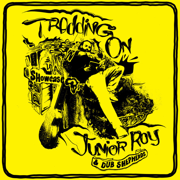 Junior Roy & Dub Shepherds - Trodding On Showcase | BAT Records (BAT016)