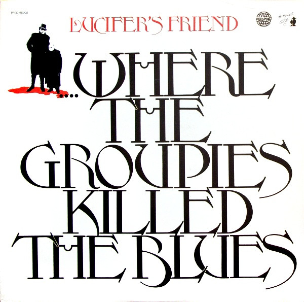 ...Where The Groupies Killed The Blues