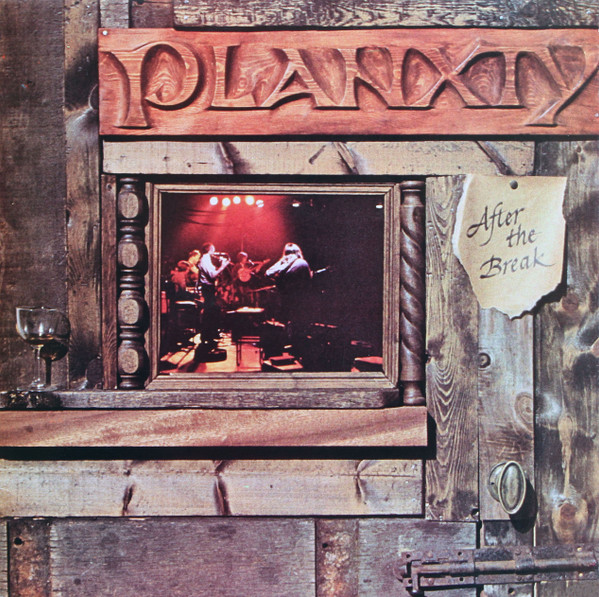 Planxty - After The Break | Tara (TARA 3001)