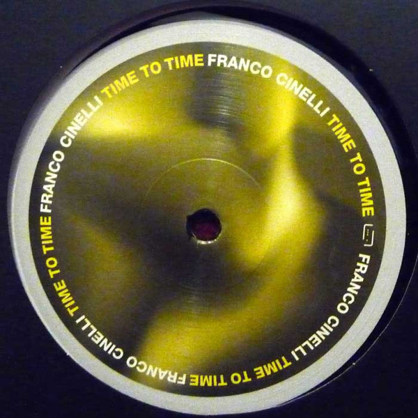 Franco Cinelli - Time To Time | Raum...musik (musik 097)