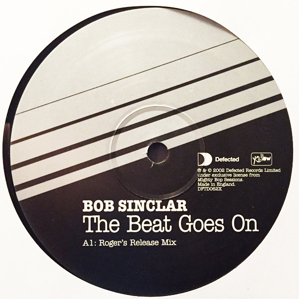Bob Sinclar - The Beat Goes On (Roger Sanchez Mixes) | Defected (DFTD062X) - 2 Bob Sinclar - The Beat Goes On (Roger Sanchez Mixes) | Defected (DFTD062X) - 2